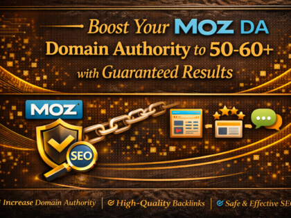 Boost Your Moz Da Domain Authority To 50-60+ With Guaranteed Results 4 Boost Your Moz Da Domain Authority To 50-60+ With Guaranteed Results