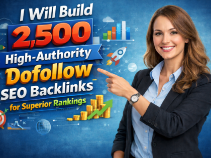 Build 2500 High Authority Dofollow Seo Backlinks For Superior Rankings