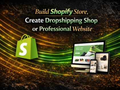 Build Shopify Store, Create Dropshipping Shop Or Professional Website London'S Top Developer