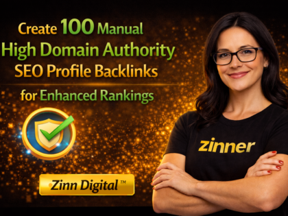 Create 100 Manual High Domain Authority SEO Profile Backlinks for Enhanced Rankings