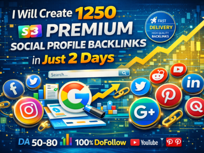 Create 1250 Premium Social Profile Backlinks in Just 2 Days