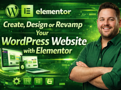 Create, Design or Revamp Your WordPress Website with Elementor