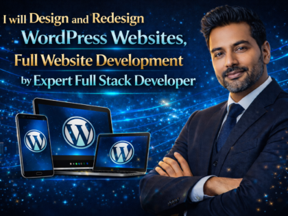 Design And Redesign Wordpress Websites, Full Website Development By Expert Full Stack Developer
