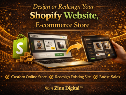 Design Or Redesign Your Shopify Website, E-Commerce Store Zinn Hub Advert