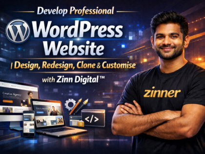 Sviluppa un sito web WordPress professionale | Progetta, riprogetta, clona e personalizza con Zinn Digital &trade;