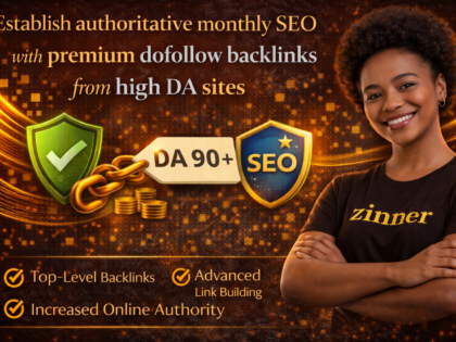 Establish Authoritative Monthly Seo With Premium Dofollow Backlinks From High Da Sites 3 Establish Authoritative Monthly Seo With Premium Dofollow Backlinks From High Da Sites By Zinn Digital