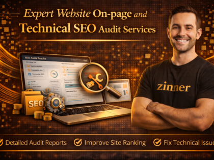 Expert Website On-Page And Technical Seo Audit Services By Zinn Digital