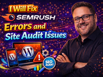 I Will Fix SemRush Errors and Site Audit Issues