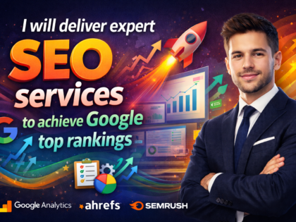 I Will Deliver Expert Seo Services To Achieve Google Top Rankings