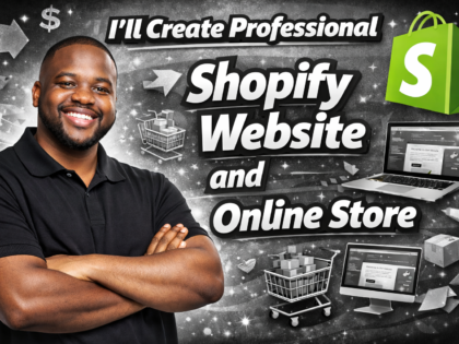 I'll Create Professional Shopify Website and Online Store