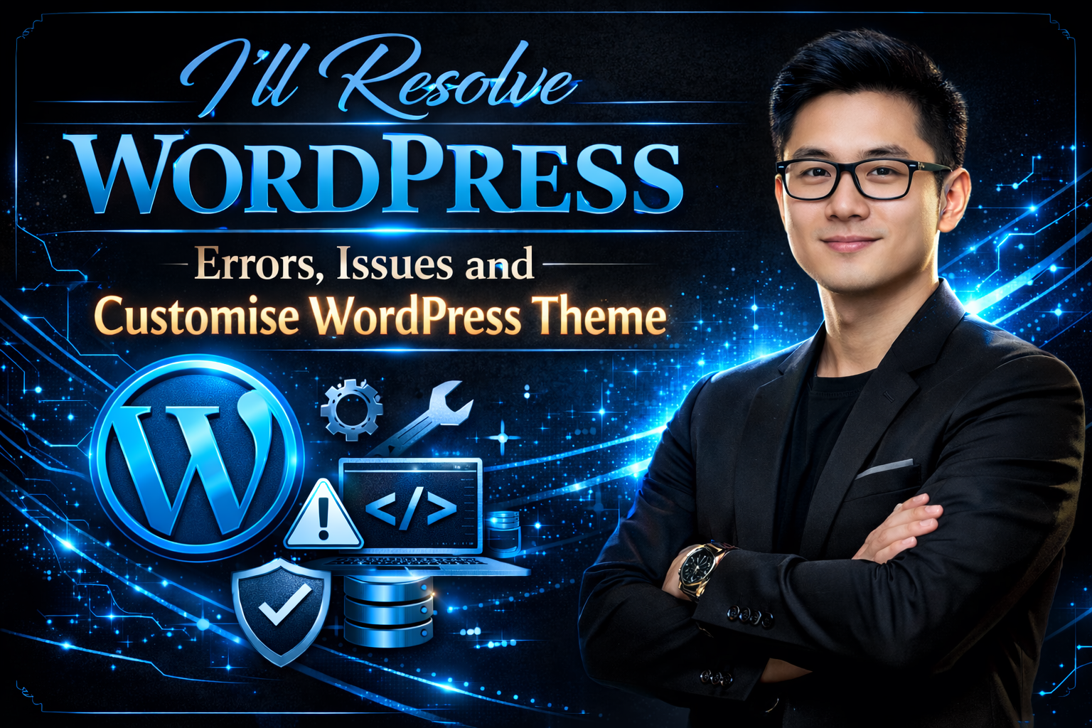 I'Ll Resolve Wordpress Errors, Issues And Customise Wordpress Theme 1 I'Ll Resolve Wordpress Errors, Issues And Customise Wordpress Theme