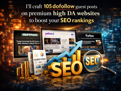 I'll craft 105 dofollow guest posts on premium high DA websites to boost your SEO rankings