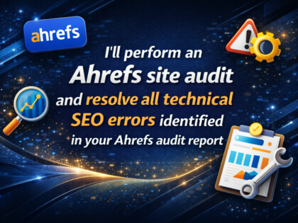 I'll perform an Ahrefs site audit and resolve all technical SEO errors identified in your Ahrefs audit report