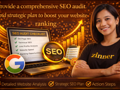 Provide A Comprehensive Seo Audit And Strategic Plan To Boost Your Website Ranking By Zinn Digital