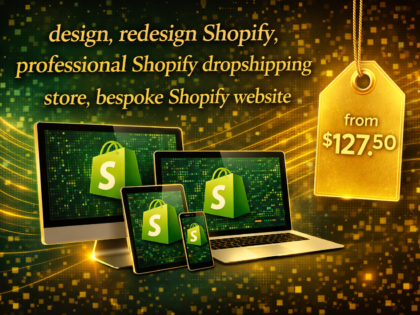 design, redesign Shopify, professional Shopify dropshipping store, bespoke Shopify website