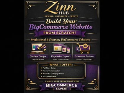 design customize and create bigcommerce site from scratch