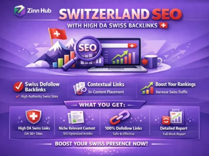 Do Switzerland Seo With High Da Swiss Dofollow Contextual Swiss Backlinks