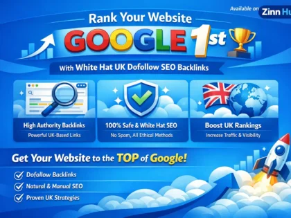 Rank Your Website Google 1St Using White Hat Uk Dofollow Seo Backlinks