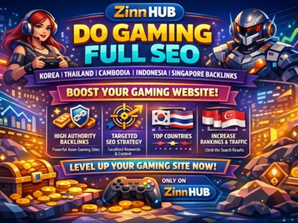 Do Gaming Full Seo Korean Thailand Cambodia Indonesia Singapore Backlinks