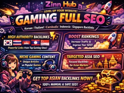 do gaming full SEO korean thailand cambodia indonesia singapore backlinks