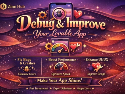 Debug And Improve Your Lovable App