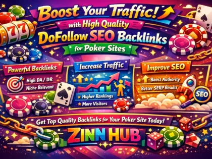Boost Your Traffic With High Quality Dofollow Seo Backlinks For Poker Sites 2 Boost Your Traffic With High Quality Dofollow Seo Backlinks For Poker Sites