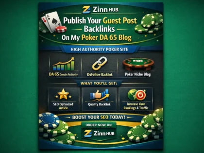 Publish Your Guest Post Backlinks On My Poker Da 65 Blog