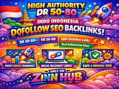 Do High Authority Dr 50 To 80 Indo Indonesia Dofollow Seo Backlink Link Building
