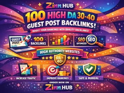 creat 100 high da 30 to 40 guest post backlinks