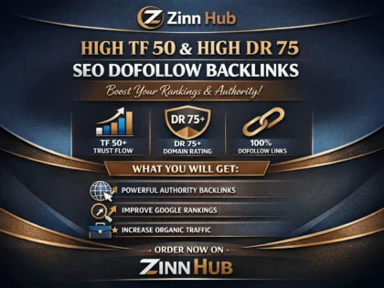 Make High Tf 50 And High Dr 75 Seo Do Follow Backlinks
