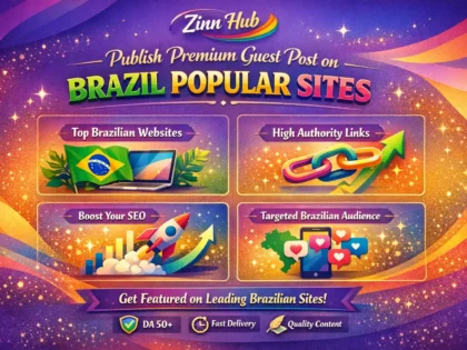 publish premium guest post on brazil popular sites