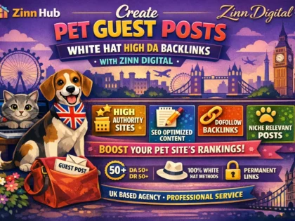 Create pet guest post white hat high DA backlinks with Zinn Digital ™