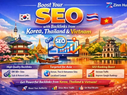 Boost Your Seo With Backlinks From Korea Thailand  And Vietnam