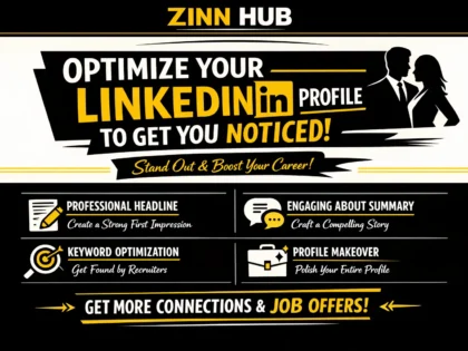optimize your linkedin profile to get you noticed