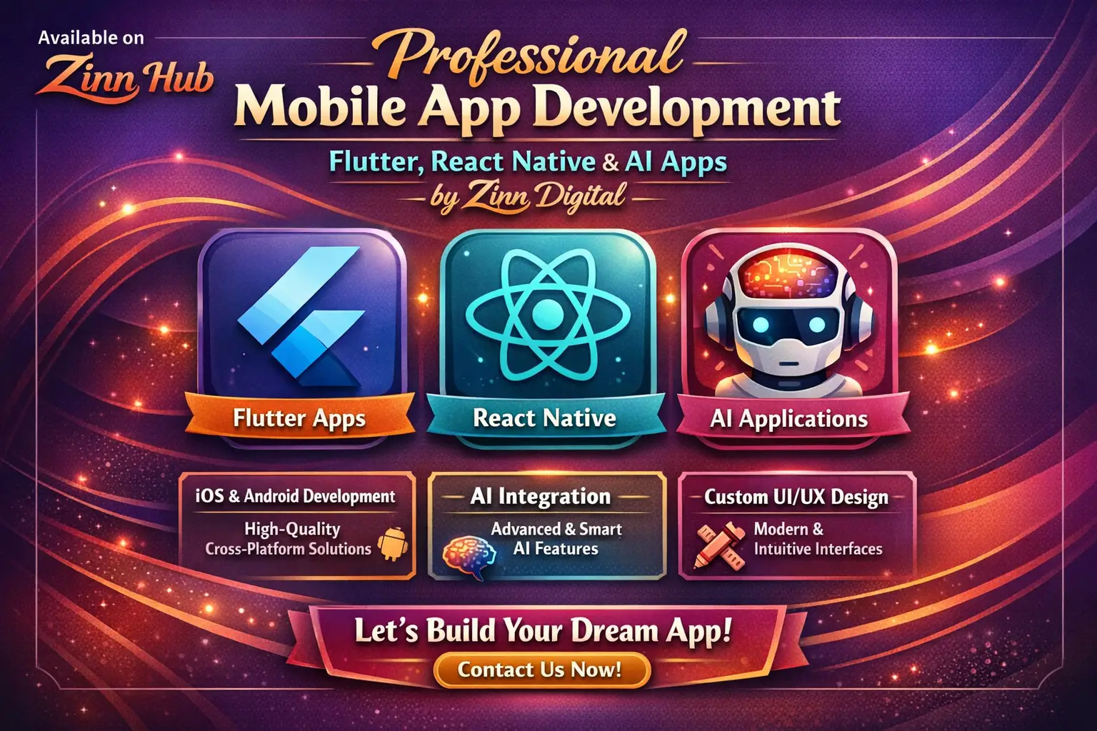 Professional Mobile App Development - Flutter, React Native &Amp; Ai Apps By Zinn Digital ™ 1 Professional Mobile App Development - Flutter