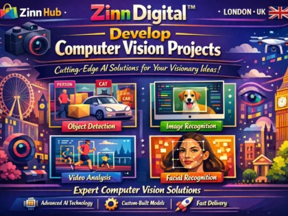 Develop Computer Vision Projects - Zinn Digital ™ London