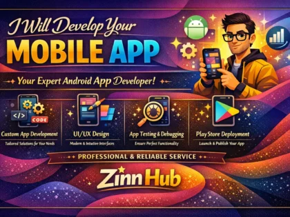 do mobile app development or will be your android app developer