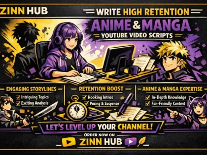 write high retention anime and manga youtube video scripts