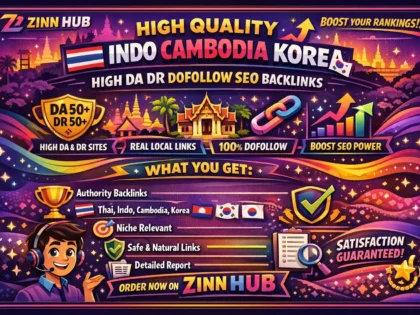 Create High Quality Thai Indo Cambodia Korea High Da Dr Dofollow Seo Backlinks
