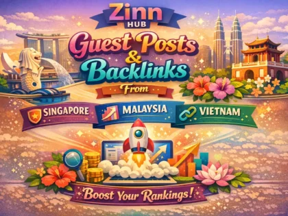 offer guest posts and backlinks from singapore malaysia and vietnam