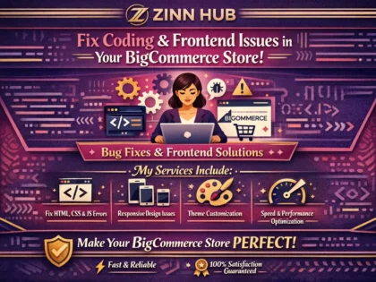 Fix Coding And Frontend Issues And Bugs In Bigcommerce Store 2 Fix Coding And Frontend Issues And Bugs In Bigcommerce Store