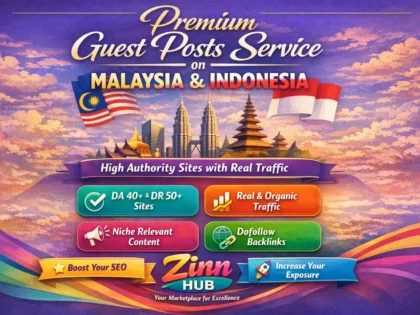 Provide Guest Posts Service On Malaysia And Indonesia