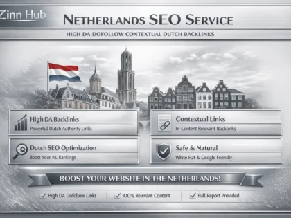 Do Netherlands Seo With High Da Dofollow Contextual Dutch Backlinks Service