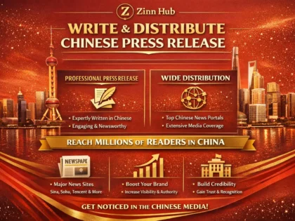 Write Chinese Press Release And Distribute To  News Site In China