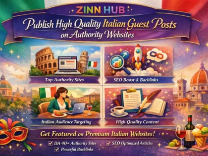 publish high quality italian guest posts on authority websites