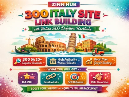 Do 300 Italy Site Link Building With Italian Seo Dofollow Backlinks
