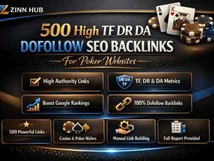 create 500 high tf DR da dofollow off page SEO backlinks for poker websites
