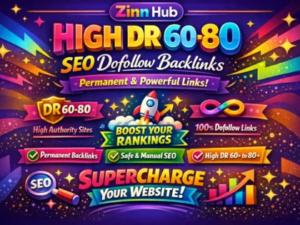 do high DR 60 to 80 SEO dofollow permanent backlinks