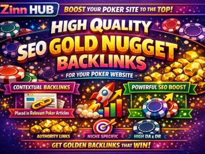 make high quality seo contextual gold nugget backlinks for your poker website