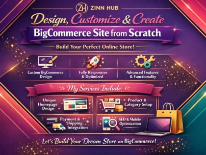Design Customize And Create Bigcommerce Site From Scratch